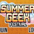 24, 25/06/2023 Summer Geek Festival à La Louvière