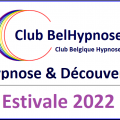 Club BelHypnose Estivale 2022